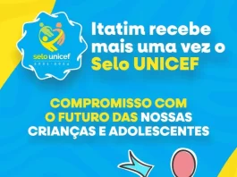 Itatim conquista Selo UNICEF pela 3ª vez e reforça compromisso