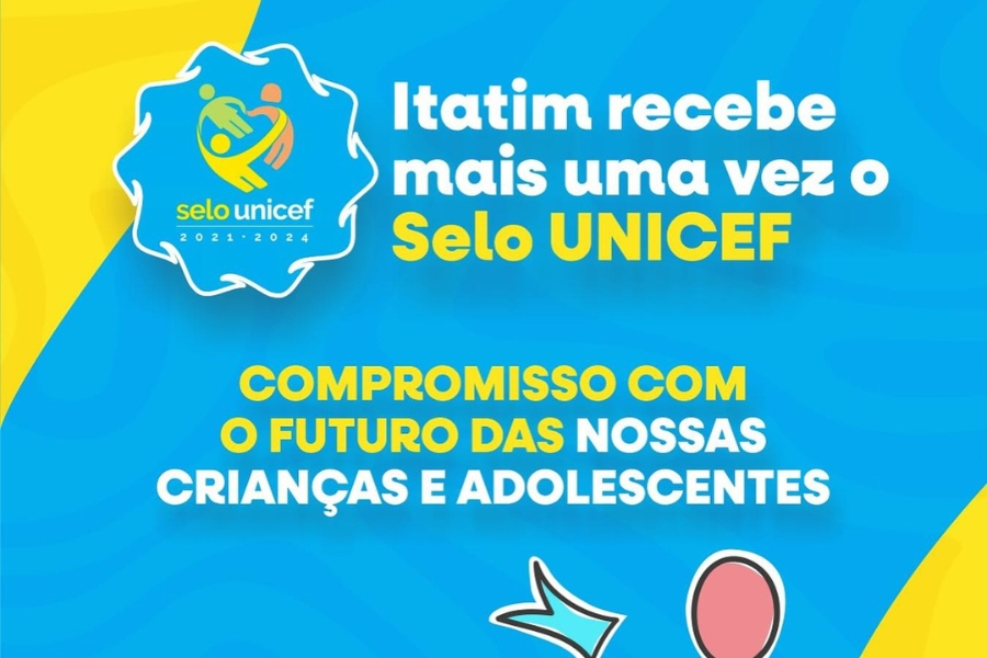 Itatim conquista Selo UNICEF pela 3ª vez e reforça compromisso